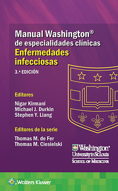Couverture de l’ouvrage Manual Washington de especialidades clínicas. Enfermedades infecciosas