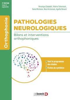 Couverture de l’ouvrage Pathologies neurologiques : bilans et interventions orthophoniques