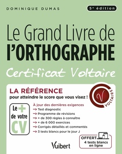 Couverture de l’ouvrage Le Grand Livre de l'orthographe - Certificat Voltaire