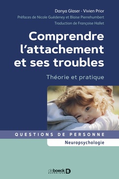 Cover of the book Comprendre l'attachement et ses troubles