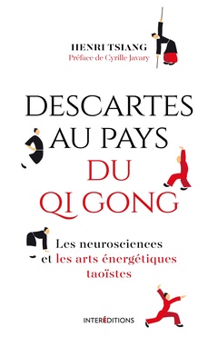 Couverture de l’ouvrage Descartes au pays du QI Gong
