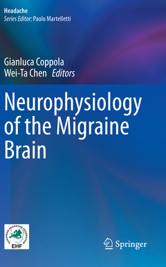Couverture de l’ouvrage Neurophysiology of the Migraine Brain