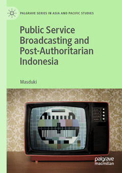 Couverture de l’ouvrage Public Service Broadcasting and Post-Authoritarian Indonesia