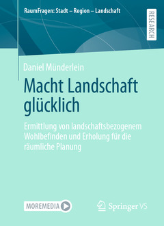 Couverture de l’ouvrage Macht Landschaft glücklich