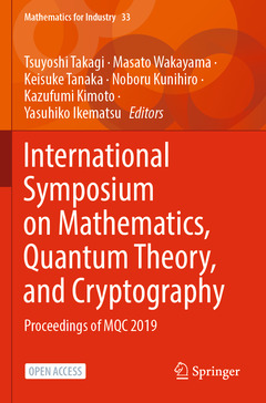 Couverture de l’ouvrage International Symposium on Mathematics, Quantum Theory, and Cryptography