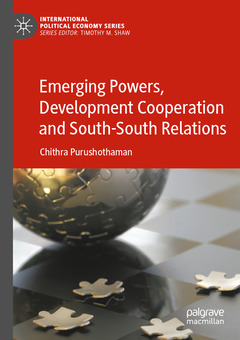 Couverture de l’ouvrage Emerging Powers, Development Cooperation and South-South Relations