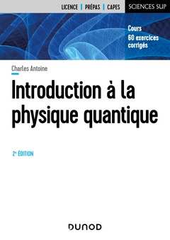 Couverture de l’ouvrage Introduction A la physique quantique - 2e éd