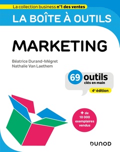 Cover of the book La boîte à outils du Marketing - 4e éd.