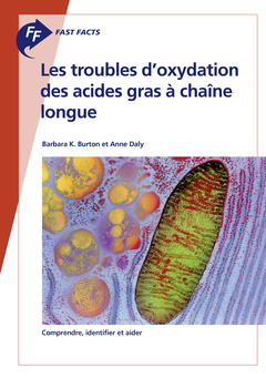 Cover of the book Fast Facts: Les troubles d'oxydation des acides gras à chaîne longue