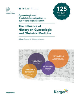 Cover of the book Gynecologic and Obstetric Investigation - 125 Years Monatsschrift