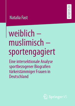 Cover of the book weiblich - muslimisch - sportengagiert