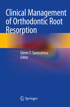 Couverture de l’ouvrage Clinical Management of Orthodontic Root Resorption