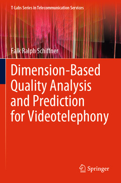 Couverture de l’ouvrage Dimension-Based Quality Analysis and Prediction for Videotelephony