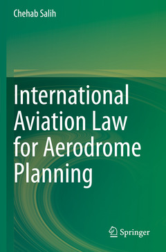 Couverture de l’ouvrage International Aviation Law for Aerodrome Planning