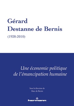 Couverture de l’ouvrage Gérard Destanne de Bernis (1928-2010)