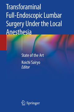 Cover of the book Transforaminal Full-Endoscopic Lumbar Surgery Under the Local Anesthesia
