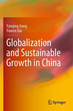 Couverture de l’ouvrage Globalization and Sustainable Growth in China