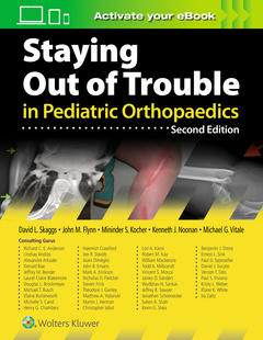 Couverture de l’ouvrage Staying Out of Trouble in Pediatric Orthopaedics