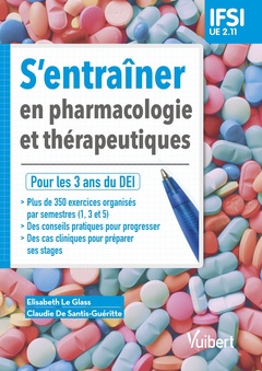 Couverture de l’ouvrage S'entraîner en pharmacologie et thérapeutiques - IFSI UE 2.11
