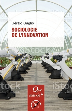 Couverture de l’ouvrage Sociologie de l'innovation