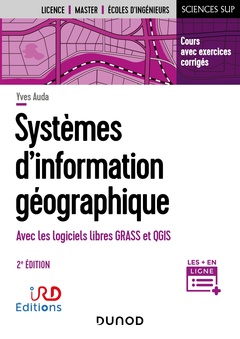 Couverture de l’ouvrage Systèmes d'information géographique - 2e éd.