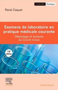 Cover of the book Examens de laboratoire en pratique médicale courante
