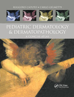 Couverture de l’ouvrage Pediatric Dermatology and Dermatopathology
