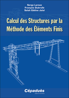 Cover of the book Calcul des Structures par la Méthode des Éléments Finis