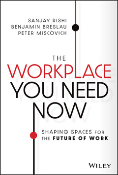 Couverture de l’ouvrage The Workplace You Need Now
