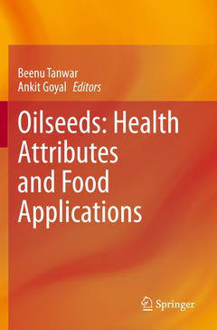 Couverture de l’ouvrage Oilseeds: Health Attributes and Food Applications