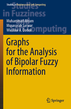 Couverture de l’ouvrage Graphs for the Analysis of Bipolar Fuzzy Information