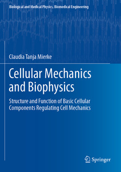 Couverture de l’ouvrage Cellular Mechanics and Biophysics