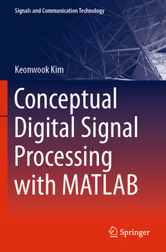 Couverture de l’ouvrage Conceptual Digital Signal Processing with MATLAB