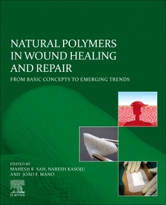 Couverture de l’ouvrage Natural Polymers in Wound Healing and Repair