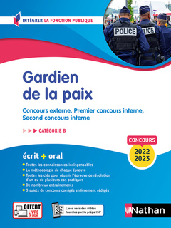 Cover of the book Concours Gardien de la paix - Catégorie B (Intégrer la fonction publique) 2022/2023