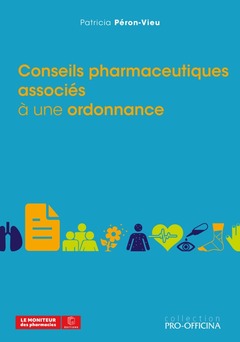 Couverture de l’ouvrage Conseils pharmaceutiques associés à une ordonnance