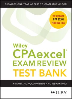 Couverture de l’ouvrage Wiley's CPA Jan 2022 Test Bank: Financial Accounting and Reporting (1-year access)