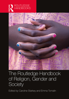 Couverture de l’ouvrage The Routledge Handbook of Religion, Gender and Society