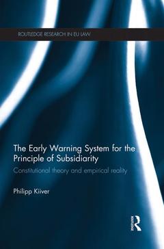 Couverture de l’ouvrage The Early Warning System for the Principle of Subsidiarity