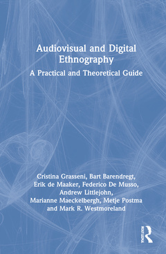 Couverture de l’ouvrage Audiovisual and Digital Ethnography