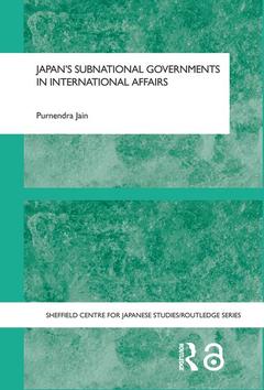 Couverture de l’ouvrage Japan's Subnational Governments in International Affairs