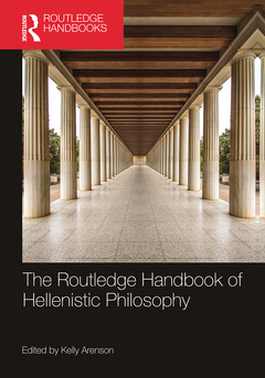 Couverture de l’ouvrage The Routledge Handbook of Hellenistic Philosophy