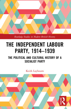 Couverture de l’ouvrage The Independent Labour Party, 1914-1939