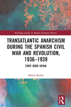 Couverture de l’ouvrage Transatlantic Anarchism during the Spanish Civil War and Revolution, 1936-1939