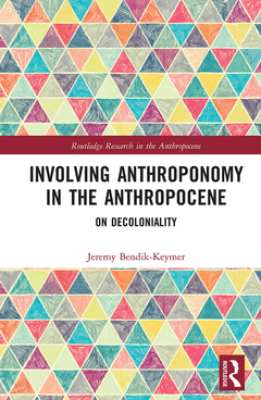 Couverture de l’ouvrage Involving Anthroponomy in the Anthropocene
