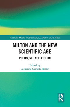 Couverture de l’ouvrage Milton and the New Scientific Age