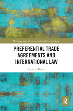 Couverture de l’ouvrage Preferential Trade Agreements and International Law