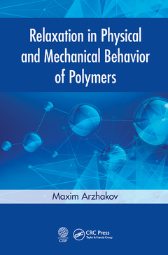 Couverture de l’ouvrage Relaxation in Physical and Mechanical Behavior of Polymers