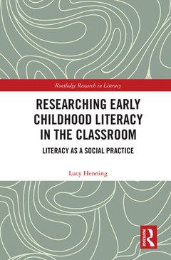 Couverture de l’ouvrage Researching Early Childhood Literacy in the Classroom