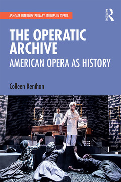 Couverture de l’ouvrage The Operatic Archive